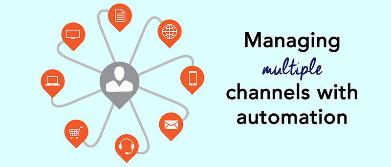 Managing Multiple Channels with Automation
